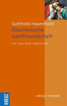 ökumenische gastfreundschaft - Ökumenische,