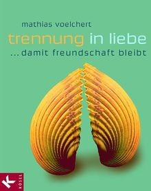 Trennung liebe damit - ...,